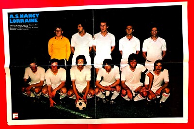 FUSSBALL POSTER TEAM ASNL NANCY LORRAINE 1975 - 1976 CURBELO RUBIO MOUTIER