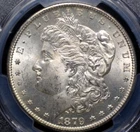 1879 S MORGAN DOLLAR PCGS MS 63 SOFT FROSTED WHITE LUSTER, PRETTY NICE CHEEK,