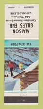 Matchbook Cover - Maison Gilles Confections Homme Garcos Cap Madeleine QC