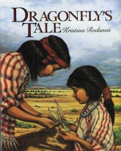 Dragonfly's Tale - hardcover, 0395570034, Kristina Rodanas