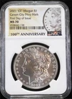 2021CC Privy Silver Morgan Dollar 100th Anniversary NGC MS 70 First Day of Issue