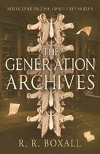The Generation Archives, R. R. Boxall,  Paperback