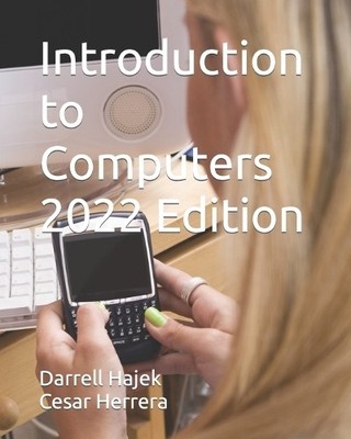 Cesar Herrera Darrell Introduction to Computers 2022 E (Taschenbuch) (US IMPORT)