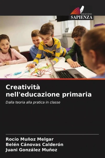 RocíO MuñOz Melgar (U. A.) | Creatività Nell'educazione Primaria | Taschenbuch-image