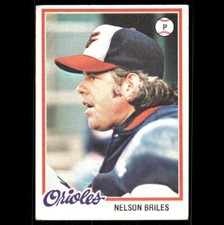 1978 Topps - Nelson Briles #717 Baltimore Orioles ⚾ Baseball Card