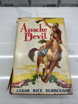 #ad Apache Devil Edgar Rice Burroughs Grosset amp; Dunlap 1933 Hardcover $49.00