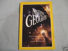 NATIONAL GEOGRAPHIC January 2000 SPECIAL MILLENIUM ISSUE Earth & Beyond