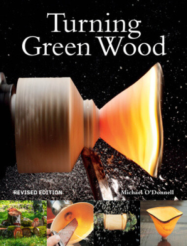 Turning Green Wood: An Inspiring Introduction to the Art of Turning Bowls from - Bild 1 von 2
