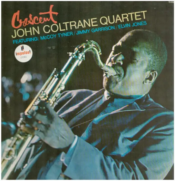 The John Coltrane Quartet Crescent + INSERT JAPAN Impulse