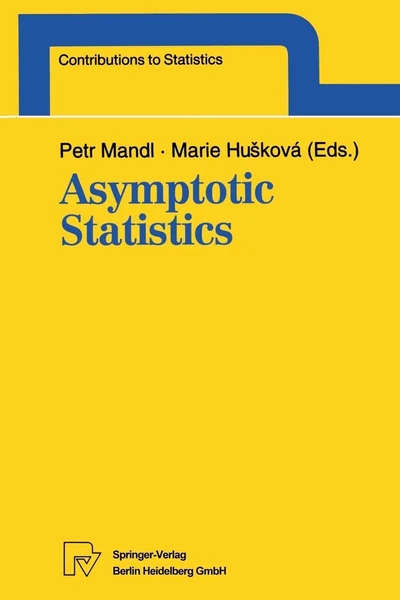 Asymptotic Statistics: Proceedings of the Fifth Prague Symposium, held from Sept