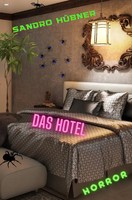 Sandro HüBner | Das Hotel | Taschenbuch | Deutsch (2024) | De | 144 S. | Epubli