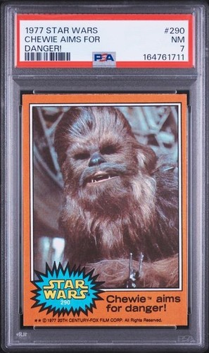 1977 Topps Star Wars #290 Chewie aims for danger! — PSA 7