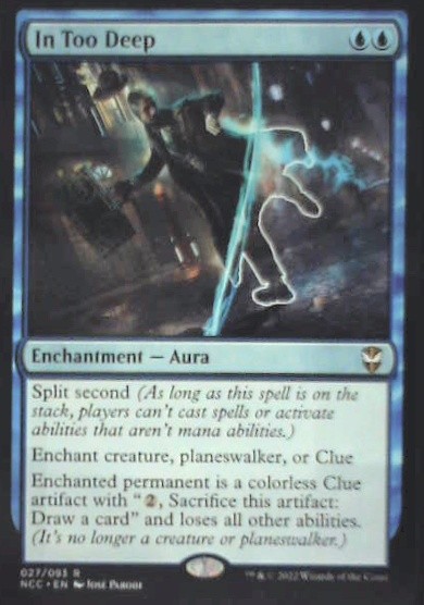 In Too Deep - Commander: Streets of New Capenna: #27, MTG Lp C288