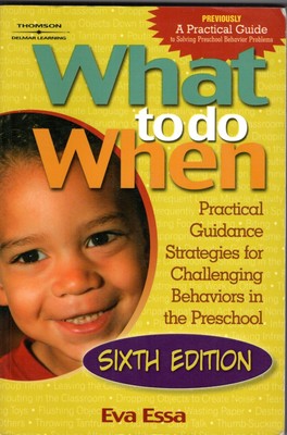 What To Do When: Practical Guidance Strategies for Challenging Behaviors in ...