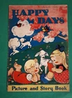 Kay Druce - Happy Days Picture & Story Book c1950s - pb - Australian