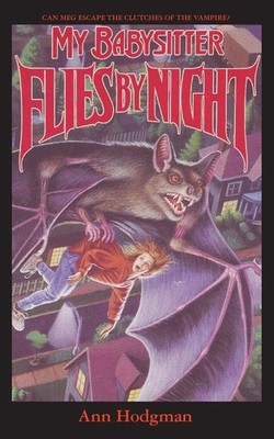 Ann Hodgman My Babysitter Flies By Night (Taschenbuch) My Babysitter