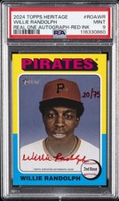 2024 TOPPS HERITAGE REAL ONE AUTOS RED INK #ROAWR WILLIE RANDOLPH 20/75 PSA 9
