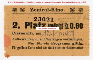 K.u.k Eintrittskarte Feldkino Czernowitz kuk ticket soldier cinema bukovina ww1