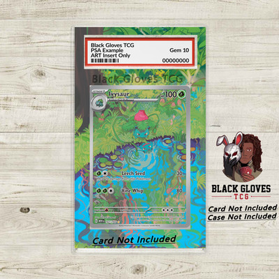 Ivysaur 167/165 - Pokémon 151 Art Insert for PSA / Graded Guard No Card