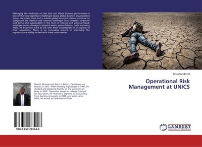 Operational Risk Management at UNICS Shuazie Mercel