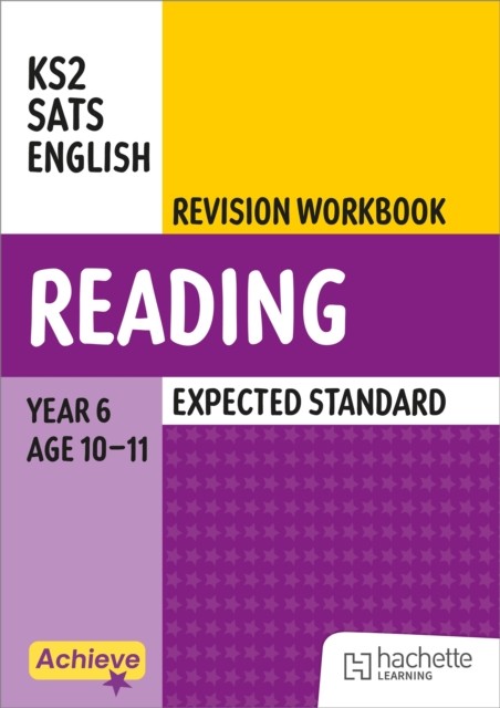 Achieve SATs: KS2 Reading Revision Workbook (Expected) for the 2027 SATs tests - Image 5