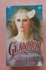 Glamara by Sara Hylton, 1986, Paperback