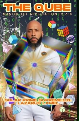 The Qube Master Key Application 12:6:8 - Paperback NEW Lazarus Lamel 2025-05-30