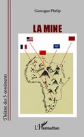 Gonzague Phelip | La Mine | Taschenbuch | FranzöSisch (2020) | 82 S.