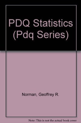 Pdq Statistics (Pdq Series) By Geoffrey R. Norman,David L. Stein