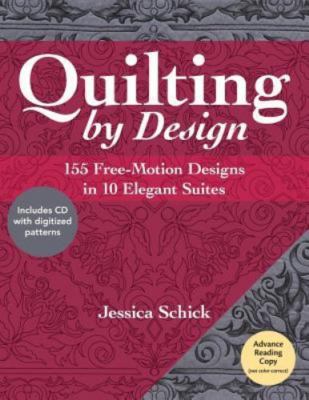 Quilting by Design  155 Free-Motion Designs in 10 Elegant Suites w CD