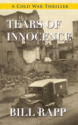 Thumbnail - Bill Rapp Tears Of Innocence (taschenbuch) (us Import)