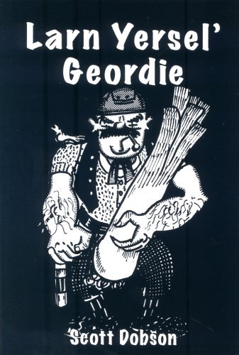 LARN YERSEL GEORDIE by Scott Dobson PAPERBACK - Image 3