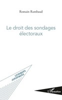 Romain Rambaud | Le Droit Des Sondages éLectoraux | Taschenbuch | FranzöSisch