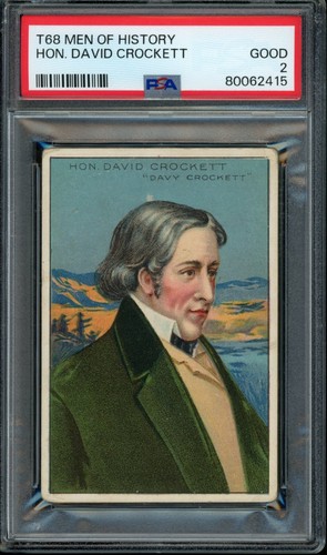 David Crockett T68 PSA 2 Good 1911 Men of History Davy Royal Bengals