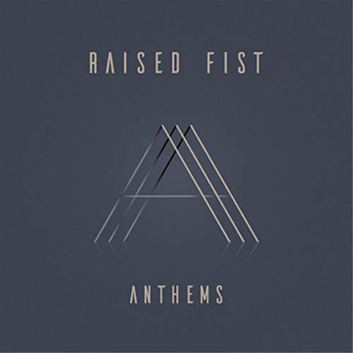 Raised Fist Anthems (CD) Album