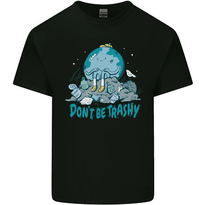 Climate Change Dont Be Trashy Environment Kinder T-Shirt Jungen Mädchen