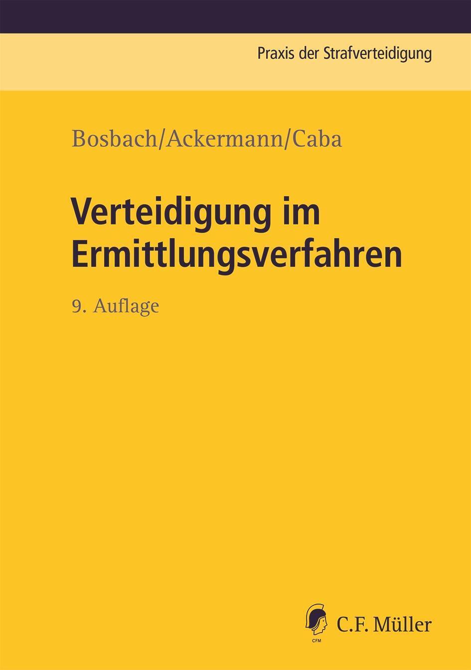 Thumbnail - Verteidigung Ermittlungsverfahren | Bosbach, Jens | Ackermann, Julian