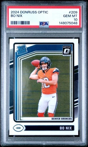 2024 Panini Donruss Optic Football Bo Nix Rookie Card #209 PSA 10