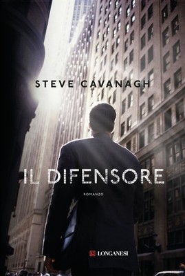 Il difensore - Cavanagh Steve