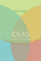 Carlos R. Bovell | Ideas At The Intersection Of Mathematics, Philosophy, And...