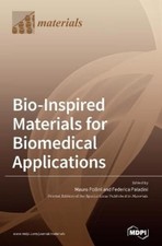 Bio-Inspired Materials for Biomedical Applications (Relié)