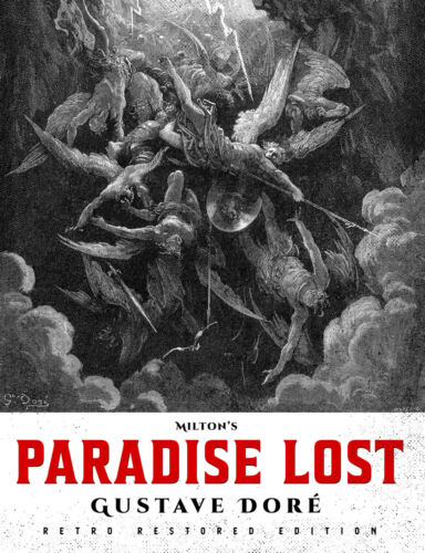 Milton’s Paradise Lost: Gustave Doré Retro Restored Edition *NEW BOOK* - Afbeelding 1 van 12