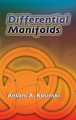 Differential Manifolds (Dover Books on Mathematics)