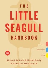 The Little Seagull Handbook Michal, Bullock, ...