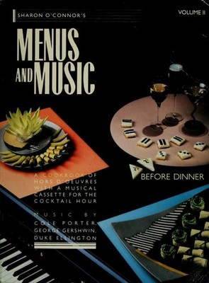 Sharon O'Connor's Menus and Music Before Dinner: A cookbook of hors d'oeuvres, V