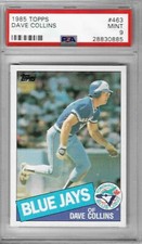 1985 Topps #463 Dave COLLINS - PSA 9+++ Blue Jays