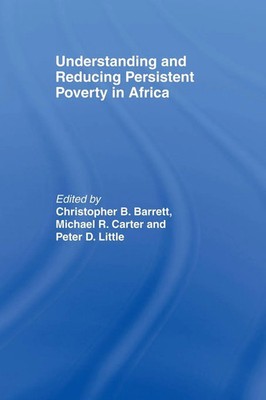Christopher B. Barrett (u. a.) | Understanding and Reducing Persistent...