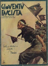Rivista GIUVENTU' FASCISTA Anno 1, N. 32. Vedi rottuta in copertina. Pag. 28