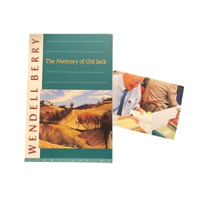 Wendell Berry Signed Autograph  Memory Of Old Jack  1999 Paperback Book w/ PROOF