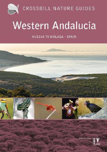 Dirk Hilbers Western Andalucia (Tascabile) Crossbill Nature Guides